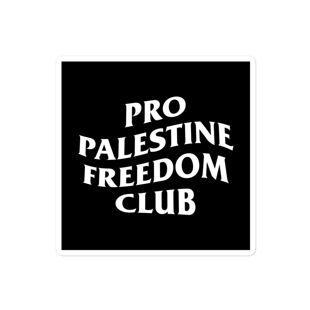 Pro Palestine Freedom Club Sticker