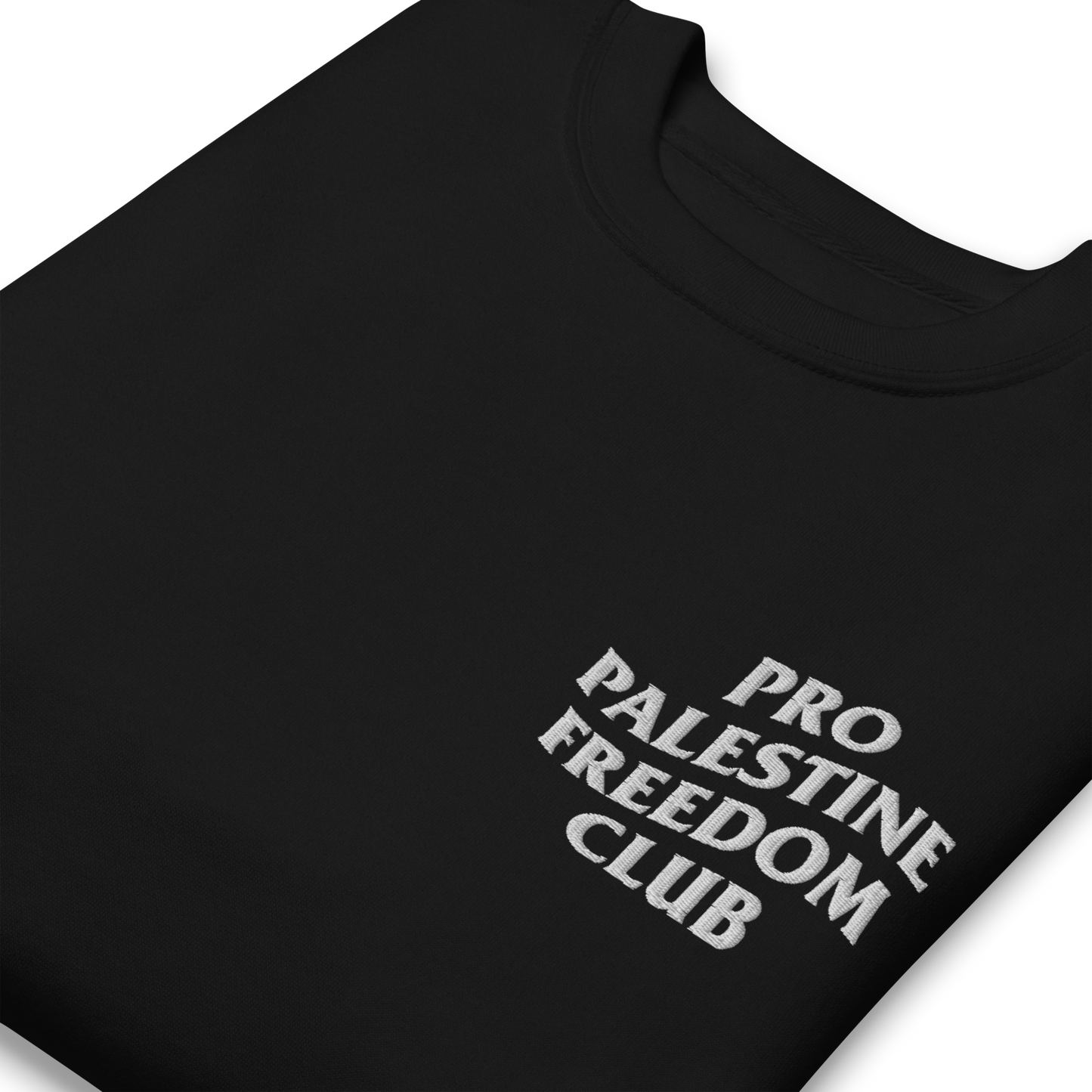 Pro Palestine Freedom Club w/ Back Print Embroidered Unisex Sweatshirt