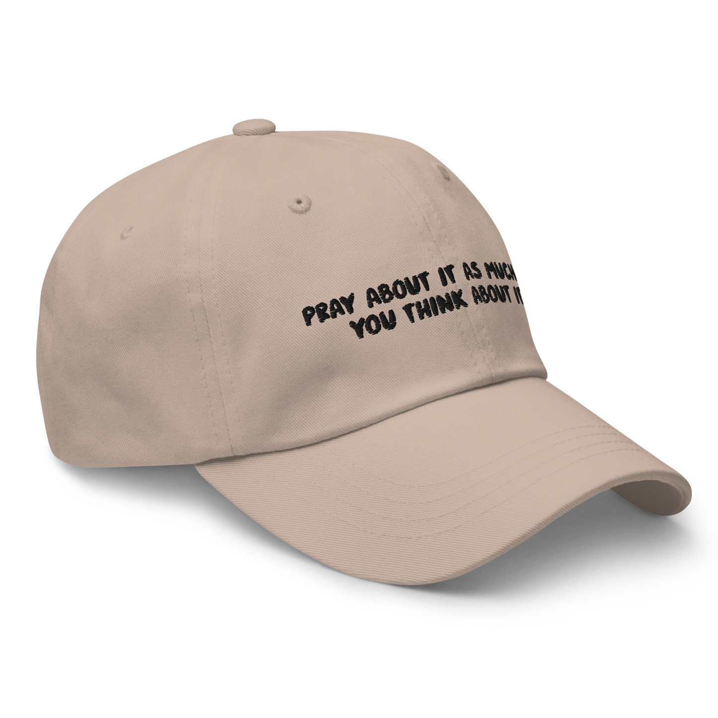 Pray About It Dad Hat